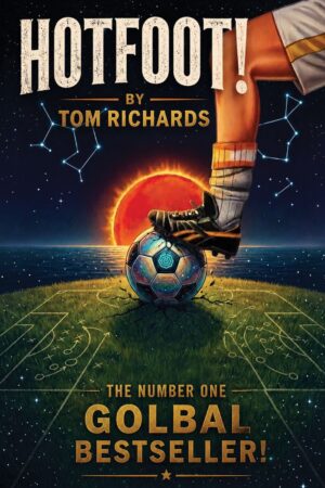 Hotfoot! by Tom Richards