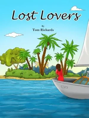 Lost Lovers by Tom Richards