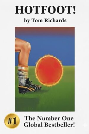 Hotfoot! by Tom Richards